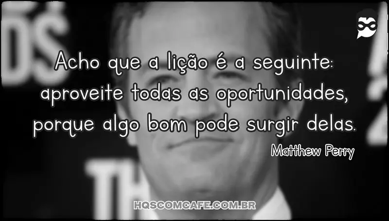 Frases do Matthew Perry | Top 16